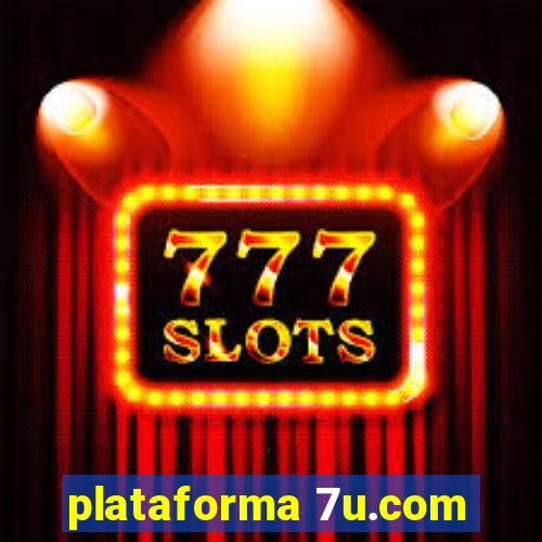 plataforma 7u.com